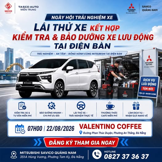 LÁI THỬ XE – KIỂM TRA & BẢO DƯỠNG XE LƯU ĐỘNG TẠI ĐIỆN BÀN